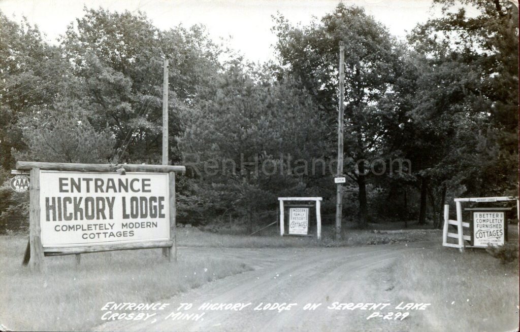 Crosby, MN, Serpent Lake, Hickory Lodge entrance, ca 1940 Ren Holland